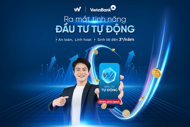VietinBank ra mắt tính năng ‘Đầu tư tự động’ trên nền tảng V-Wealth- Ảnh 1. VietinBank ra mắt tính năng ‘Đầu tư tự động’ trên nền tảng V-Wealth- Ảnh 1.