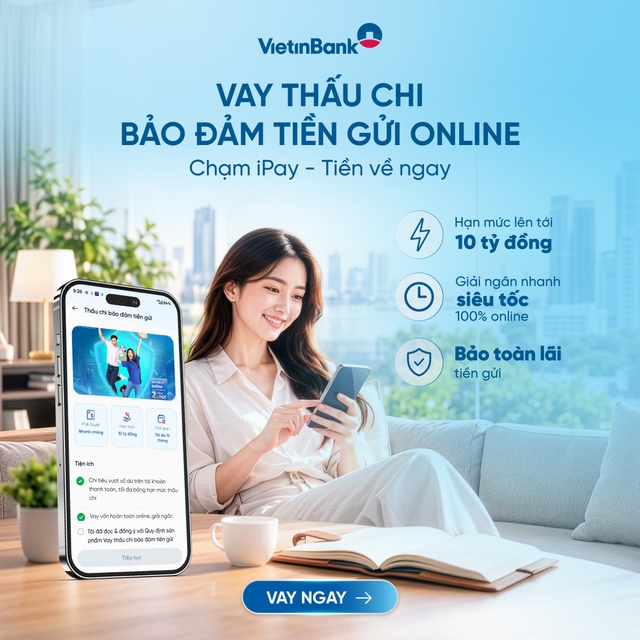 VietinBank triển khai vay thấu chi bảo đảm bằng tiền gửi online hạn mức 10 tỉ đồng - Ảnh 1.
