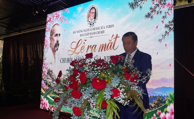 Đà Lạt thành lập Chi hội Những người ái mộ bác sĩ Yersin- Ảnh 2.