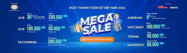 NAPAS tung chuỗi ưu đãi hoàn tiền, giảm giá nhân Ngày Thanh toán số Việt Nam - Ảnh 1.