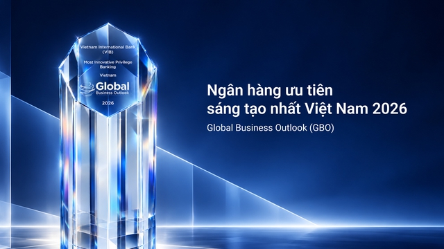 VIB - Ngân hàng bán lẻ tiêu biểu, dẫn đầu xu thế cá nhân hóa - Ảnh 4.