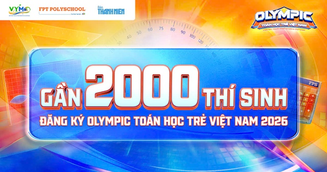 Gần 2.000 th&iacute; sinh đăng k&yacute; Olympic To&aacute;n học trẻ Việt Nam - Ảnh 1.