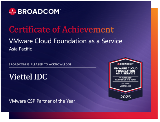 Broadcom vinh danh Viettel IDC &ndash; Đối t&aacute;c VMware Cloud Service Provider Partner năm 2025 khu vực APAC- Ảnh 1.
