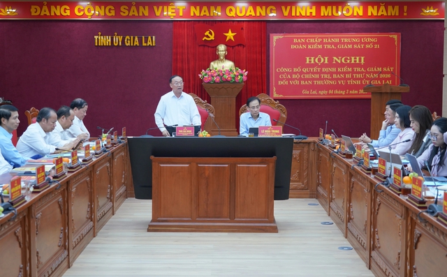 Bộ Ch&iacute;nh trị c&ocirc;ng bố quyết định kiểm tra, gi&aacute;m s&aacute;t đối với Gia Lai- Ảnh 1.