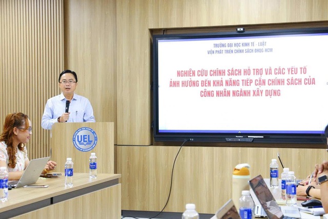 Viện Phát triển chính sách ĐH Quốc gia TP.HCM nghiên cứu về hỗ trợ công nhân - Ảnh 1.