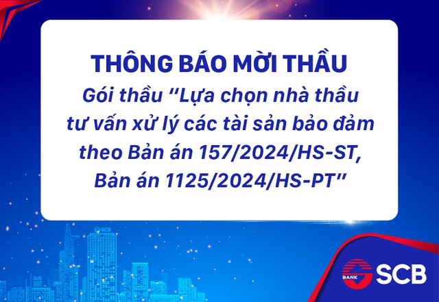 SCB gia hạn thời gian chọn nh&agrave; thầu xử l&yacute; t&agrave;i sản vụ &aacute;n Trương Mỹ Lan- Ảnh 1.