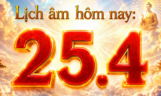 Lịch &acirc;m h&ocirc;m nay: Ng&agrave;y đầu nghỉ Giỗ tổ H&ugrave;ng Vương, ng&agrave;y 25.4 c&oacute; g&igrave; đặc biệt? - Ảnh 1.