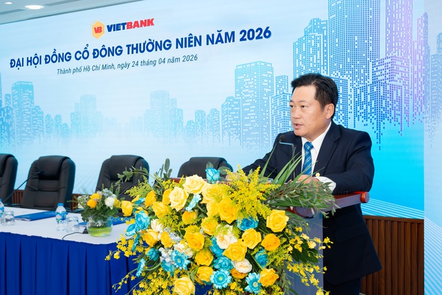 Vietbank tổ chức ĐHĐCĐ thường ni&ecirc;n 2026, th&ocirc;ng qua nhiều mục ti&ecirc;u tăng trưởng quan trọng - Ảnh 2.