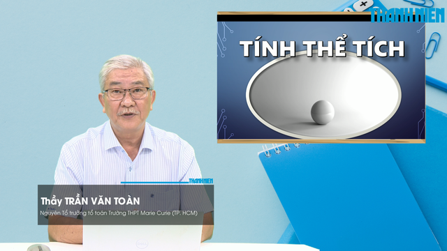  Ứng dụng tính thể tích một khối - Ảnh 1.