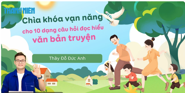  Cách làm đọc hiểu văn bản truyện - Ảnh 1.