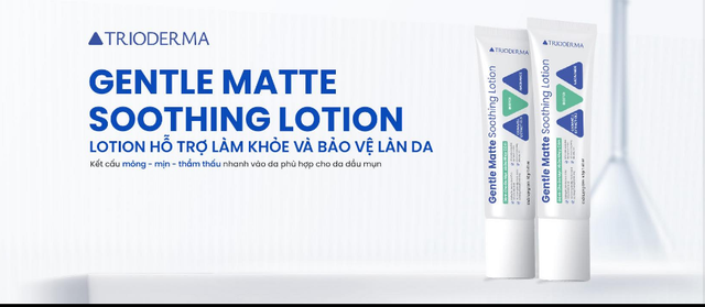Giải m&atilde; Trioderma Gentle Matte Soothing: Lotion chuẩn y khoa ổn định nền da khỏe từ gốc - Ảnh 11.