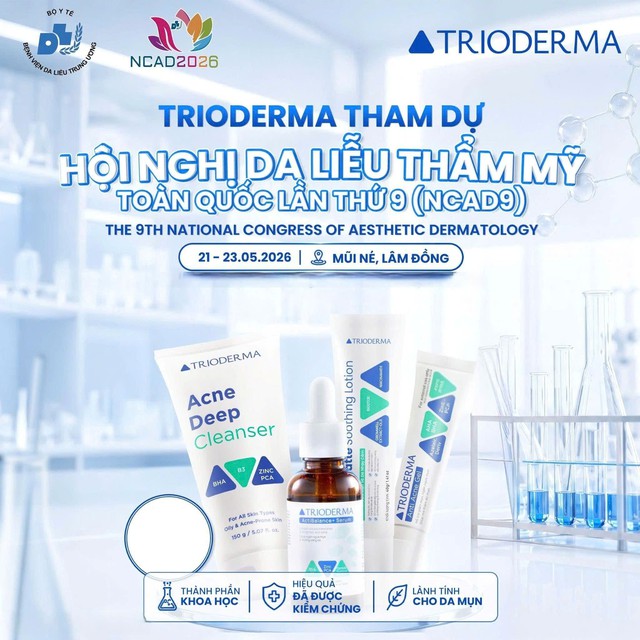 Trioderma - Đồng h&agrave;nh c&ugrave;ng Hội nghị Da liễu thẩm mỹ to&agrave;n quốc lần thứ 9 (NCAD9) - Ảnh 1.