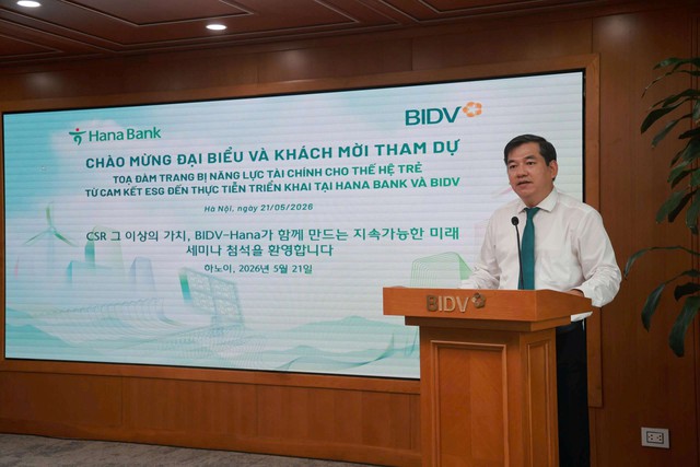 BIDV v&agrave; Hana Bank tổ chức hội thảo gi&aacute;o dục t&agrave;i ch&iacute;nh cho thế hệ trẻ  - Ảnh 1.