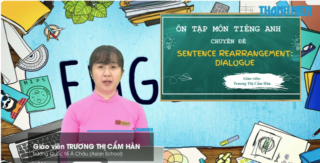 B&iacute; quyết &ocirc;n thi tốt nghiệp THPT đạt điểm cao: Sắp xếp hội thoại - Ảnh 1.