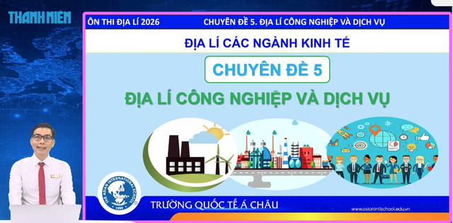  Địa lý công nghiệp và dịch vụ - Ảnh 1.