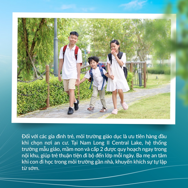 Gia đình trẻ chọn Nam Long II Central Lake vì nền tảng trưởng thành của con- Ảnh 2. Gia đình trẻ chọn Nam Long II Central Lake vì nền tảng trưởng thành của con- Ảnh 2.