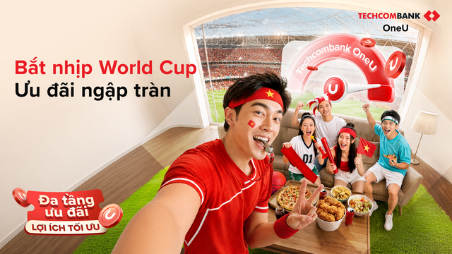 Săn trọn niềm vui World Cup 2026 từ mọi khoản chi tiêu với Techcombank OneU- Ảnh 2. Săn trọn niềm vui World Cup 2026 từ mọi khoản chi tiêu với Techcombank OneU- Ảnh 2.