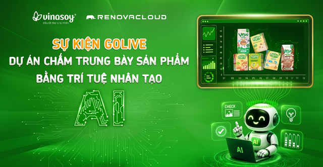 Vinasoy hợp t&aacute;c c&ugrave;ng Renova Cloud Việt Nam, ti&ecirc;n phong ứng dụng AI chấm h&igrave;nh trưng b&agrave;y - Ảnh 2.