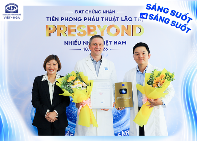 Mắt Việt - Nga ti&ecirc;n phong Việt Nam trong điều l&atilde;o thị bằng c&ocirc;ng nghệ ZEISS PRESBYOND&reg; 

- Ảnh 1.