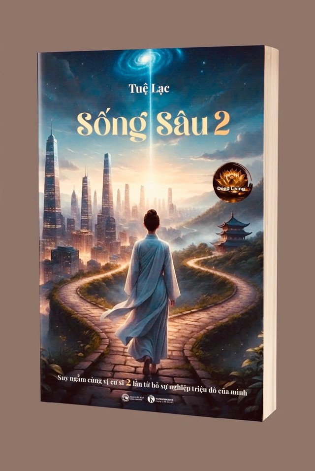 Bu&ocirc;ng bỏ cơ nghiệp triệu đ&ocirc; để viết 'Sống s&acirc;u'- Ảnh 1.