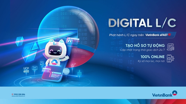 Từ xu hướng đến thực tiễn: Giải ph&aacute;p t&agrave;i trợ thương mại VietinBank Digital L/C  - Ảnh 1.