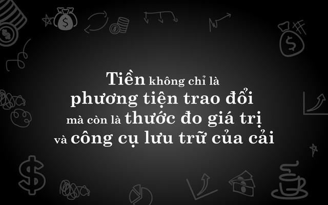 &lsquo;Hiểu hết về tiền&rsquo;: Giải m&atilde; c&aacute;ch tiền vận h&agrave;nh trong nền kinh tế - Ảnh 3.