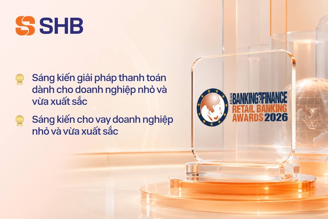 SHB được vinh danh với sáng kiến cho vay và thanh toán xuất sắc cho SME - Ảnh 1.