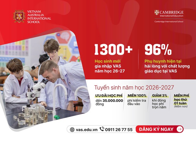 Ưu đãi cuối cùng tại Trường Quốc tế Việt Úc (VAS) trước năm học mới - Ảnh 1.