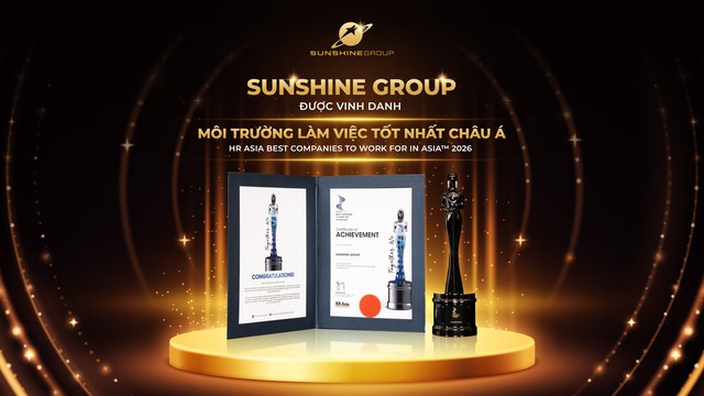 Sunshine Group được vinh danh ‘Môi trường làm việc tốt nhất châu Á’ - Ảnh 1.