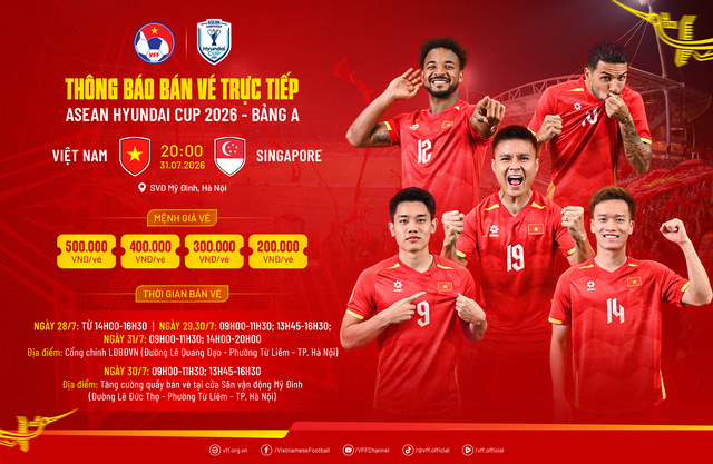Nóng trận Việt Nam đấu Singapore, VFF mở quầy bán vé trực tiếp tại trụ sở và sân Mỹ Đình
- Ảnh 2.
