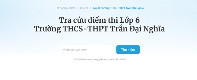 Cách tra cứu kết quả khảo sát lớp 6 Trần Đại Nghĩa - Ảnh 1.