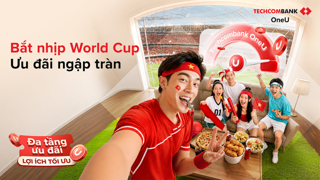 Techcombank OneU: Theo nhịp World Cup, sống trọn từng trải nghiệm - Ảnh 1.