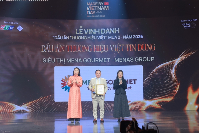 Made By Vietnam Day 2026 vinh danh Mena Gourmet: ‘Dấu ấn thương hiệu Việt tin dùng” - Ảnh 1.