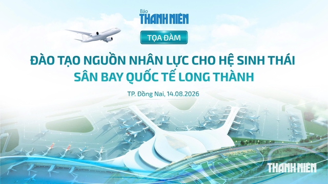 Đ&agrave;o tạo nguồn nh&acirc;n lực đ&aacute;p ứng hệ sinh th&aacute;i S&acirc;n bay quốc tế Long Th&agrave;nh - Ảnh 2.