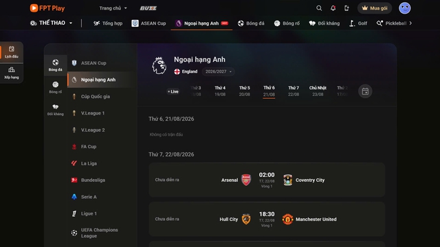 FPT Play tăng tốc đ&oacute;n Ngoại hạng Anh 2026-2027: Khởi tranh ng&agrave;y 22.8, nhiều t&iacute;nh năng mới- Ảnh 3.