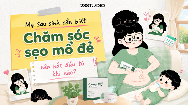 Mẹ sau sinh cần biết: Chăm s&oacute;c sẹo mổ đẻ n&ecirc;n bắt đầu từ khi n&agrave;o?- Ảnh 1.