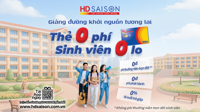 Vững bước giảng đường cùng gói vay học phí từ HD SAISON- Ảnh 2.