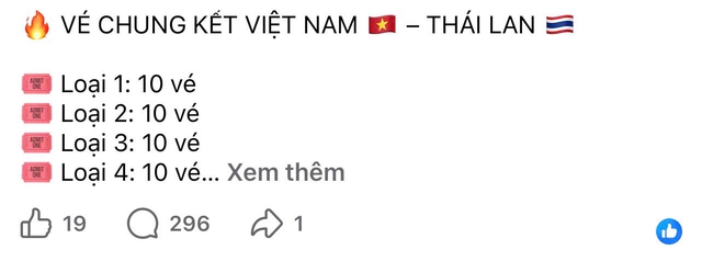 V&eacute; 'chợ đen' chung kết lượt về Việt Nam - Th&aacute;i Lan cực n&oacute;ng, cao gấp đ&ocirc;i gi&aacute; gốc- Ảnh 2.