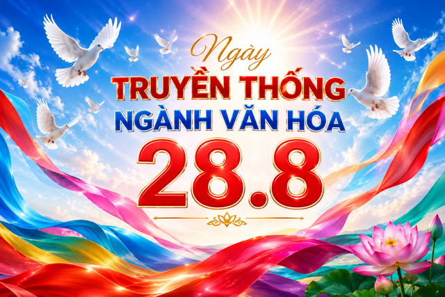 Hôm nay 28.8 là ngày gì?: Kỷ niệm 81 năm ngày Truyền thống ngành Văn hóa - Ảnh 1.