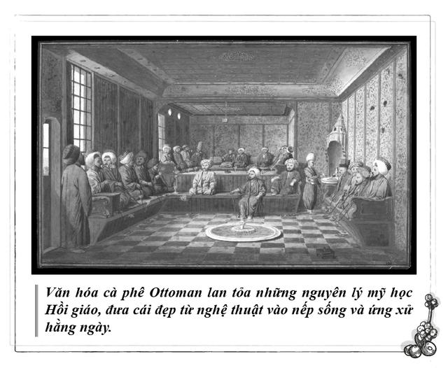 Kỳ 122: Cà phê - Nơi cái đẹp trở thành lối sống - Ảnh 2.