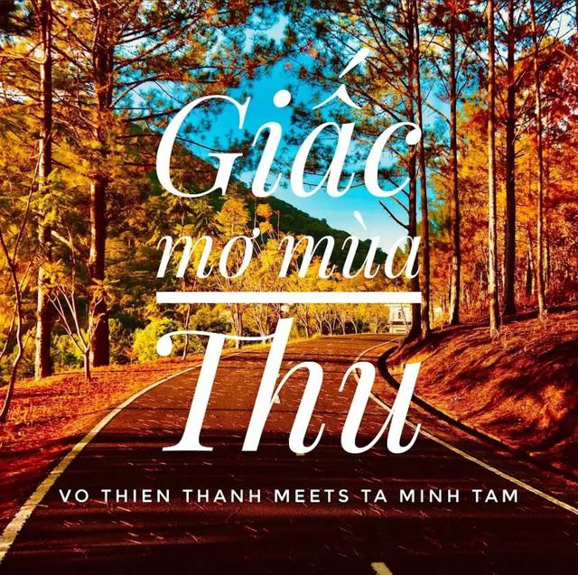 C&acirc;u chuyện Tạ Minh T&acirc;m v&agrave; &lsquo;Giấc mơ m&ugrave;a thu&rsquo;- Ảnh 1.
