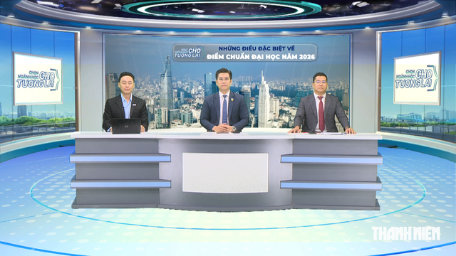 Điểm chuẩn đại học năm 2026 c&oacute; g&igrave; đặc biệt? - Ảnh 2.