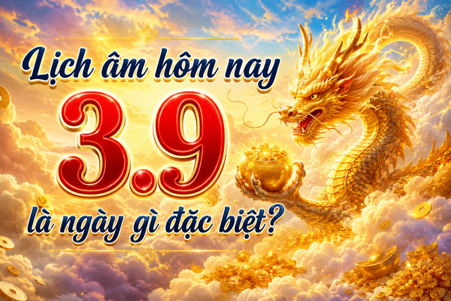 Hôm nay 3.9 là ngày gì đặc biệt mà nhiều người quan tâm? - Ảnh 1.