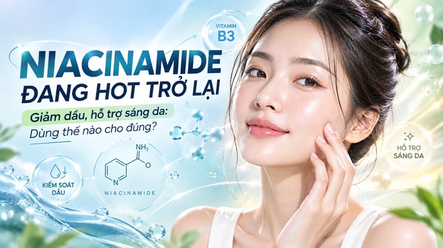 Niacinamide đang hot trở lại: Dùng thế nào để vừa giảm dầu vừa hỗ trợ sáng da? - Ảnh 1.