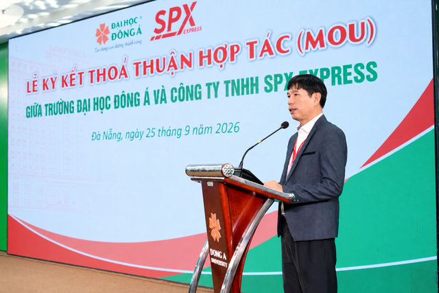 SPX Express cùng Trường ĐH Đông Á ký kết hợp tác phát triển nguồn nhân lực logistics - Ảnh 3.