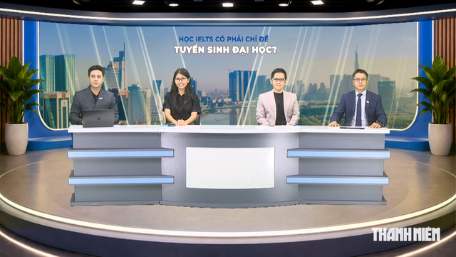 Học IELTS c&oacute; phải chỉ để tuyển sinh đại học? - Ảnh 1.