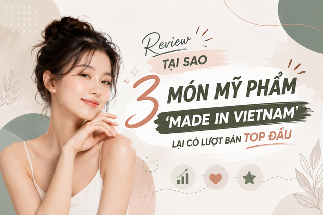 Review tại sao 3 món mỹ phẩm ‘made in Vietnam’ lại có lượt bán top đầu - Ảnh 1.