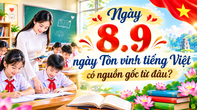 Hôm nay 8.9 là ngày tôn vinh tiếng Việt, còn là ngày gì đáng lưu ý? - Ảnh 1.