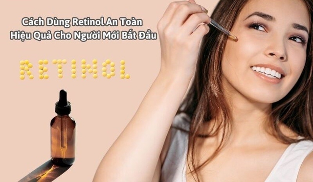 Cách dùng retinol giúp da căng bóng, mờ nám không bong tróc dù da nhạy cảm- Ảnh 1.