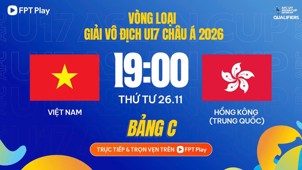 Lộ diện kênh phát trực tiếp và đối thủ của U.17 Việt Nam: Hồng Kông mạnh yếu ra sao?- Ảnh 2.